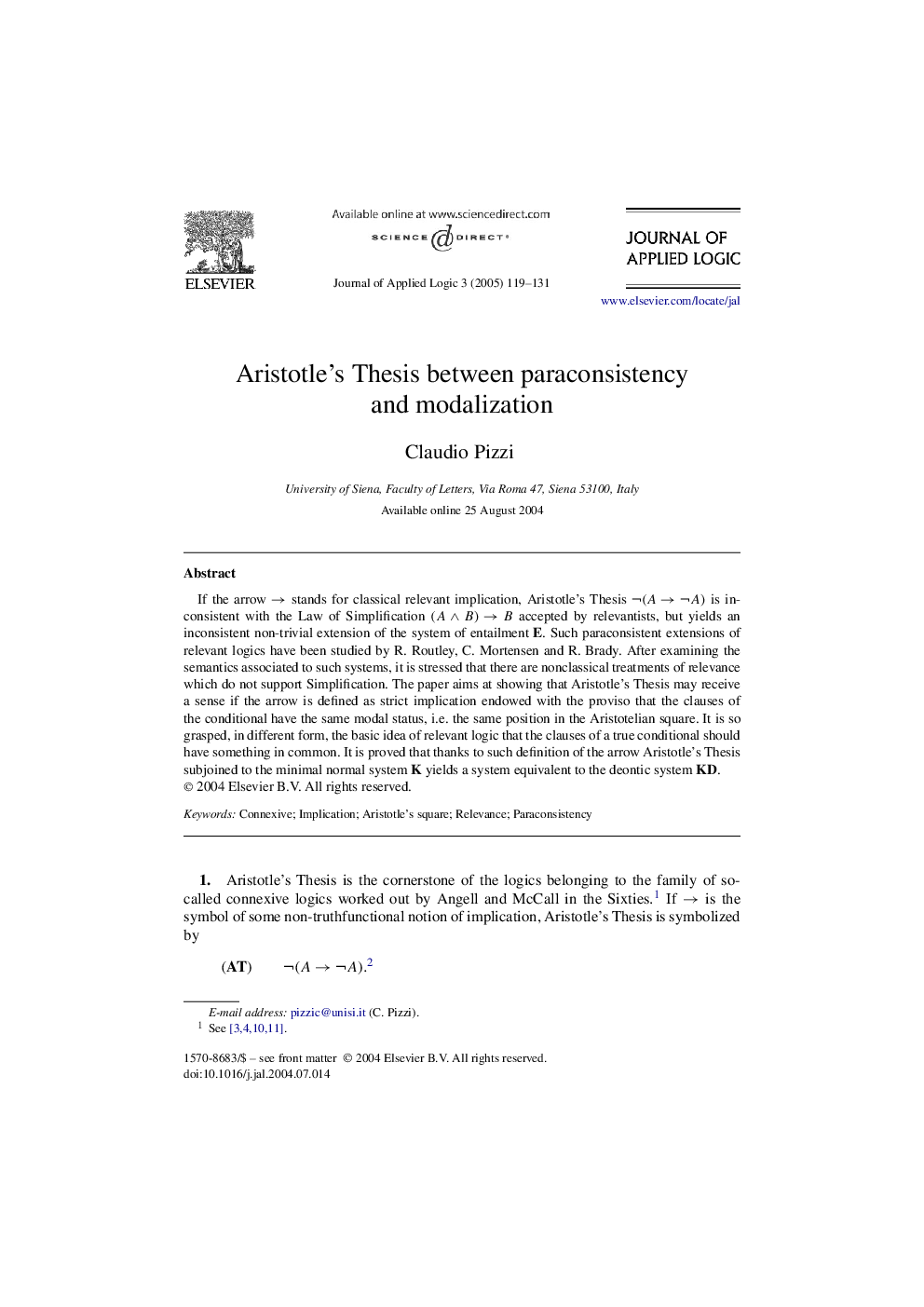 Aristotle's Thesis between paraconsistency and modalization