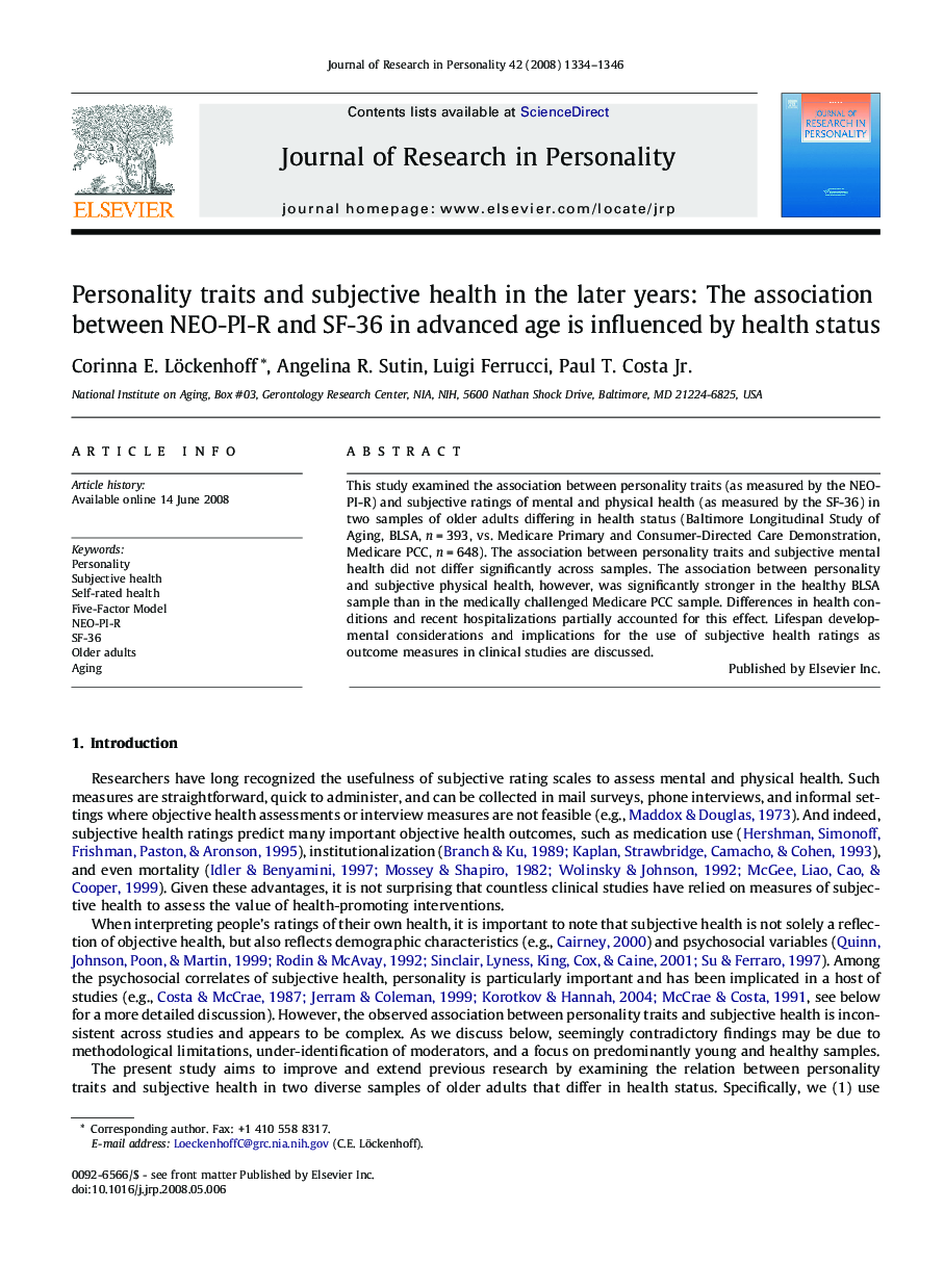Personality traits and subjective health in the later years: The association between NEO-PI-R and SF-36 in advanced age is influenced by health status