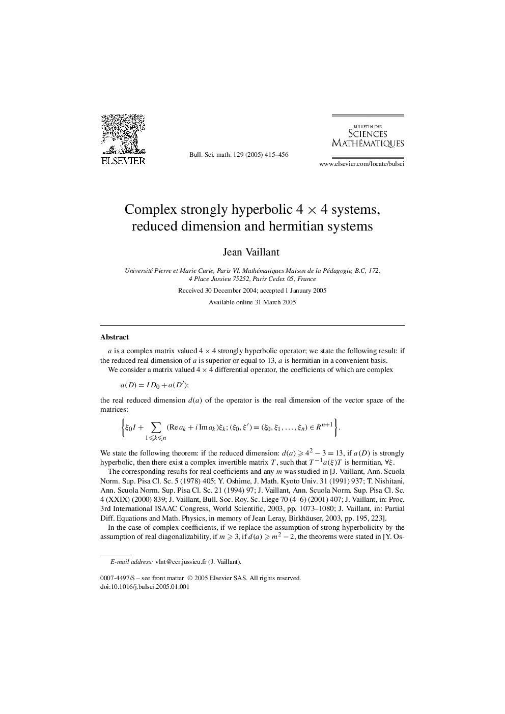 Complex strongly hyperbolic 4Ã4 systems, reduced dimension and hermitian systems