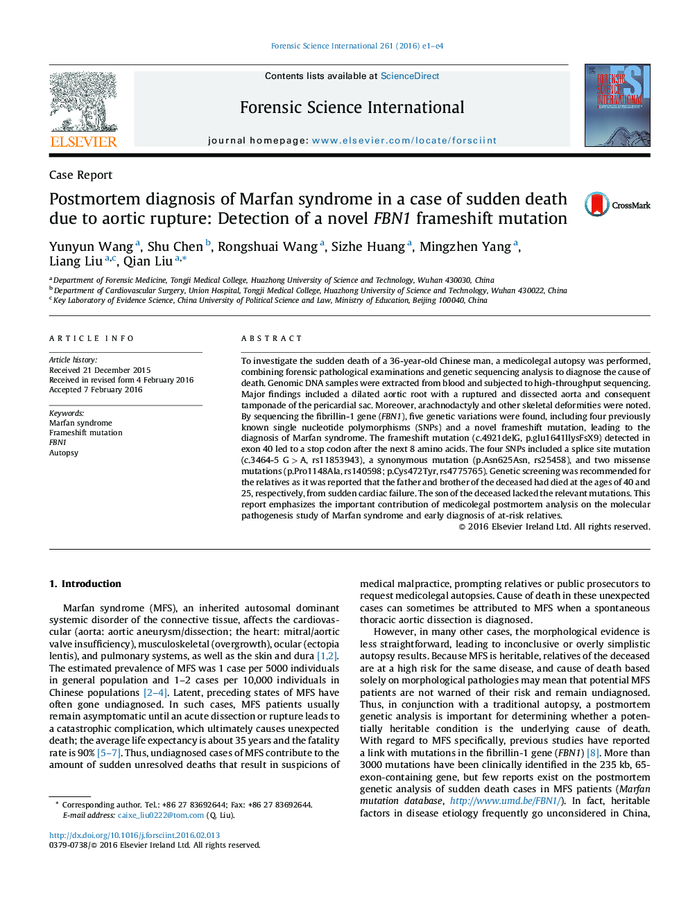 Postmortem diagnosis of Marfan syndrome in a case of sudden death due to aortic rupture: Detection of a novel FBN1 frameshift mutation