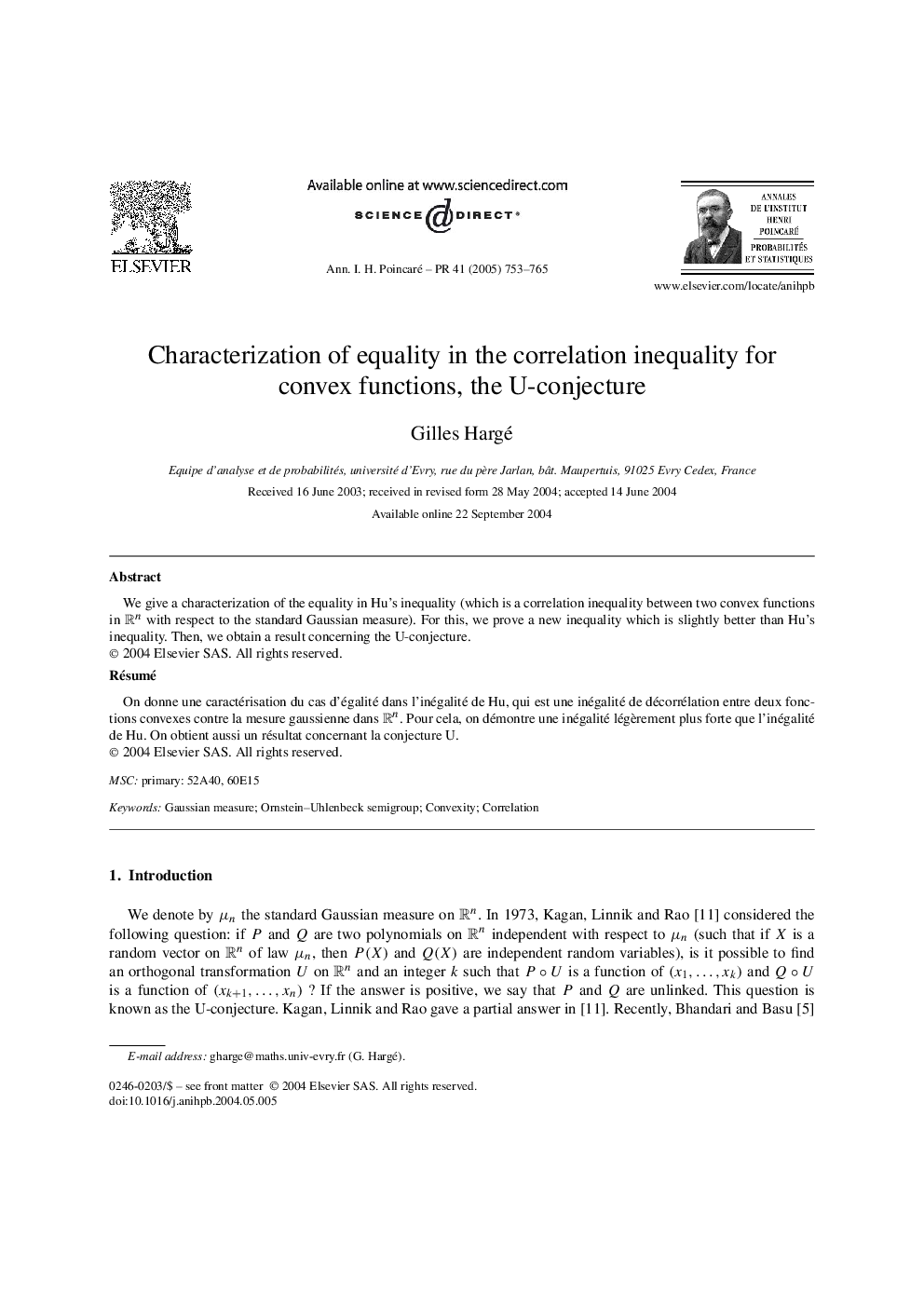 Characterization of equality in the correlation inequality for convex functions, the U-conjecture