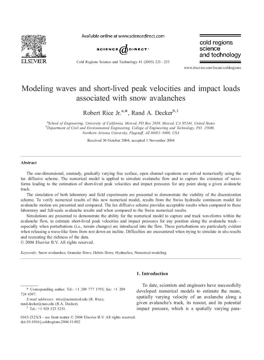 Modeling waves and short-lived peak velocities and impact loads associated with snow avalanches