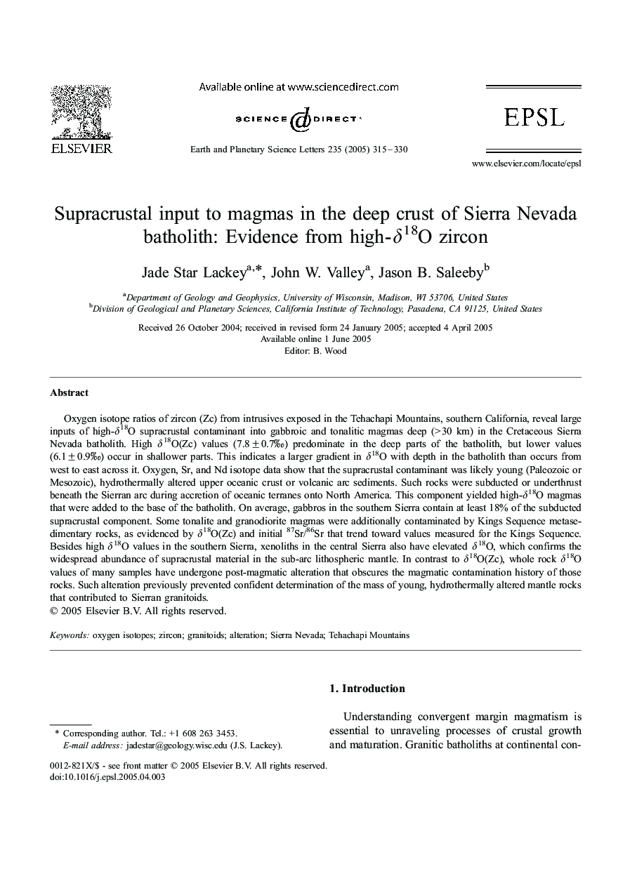 Supracrustal input to magmas in the deep crust of Sierra Nevada batholith: Evidence from high-Î´18O zircon