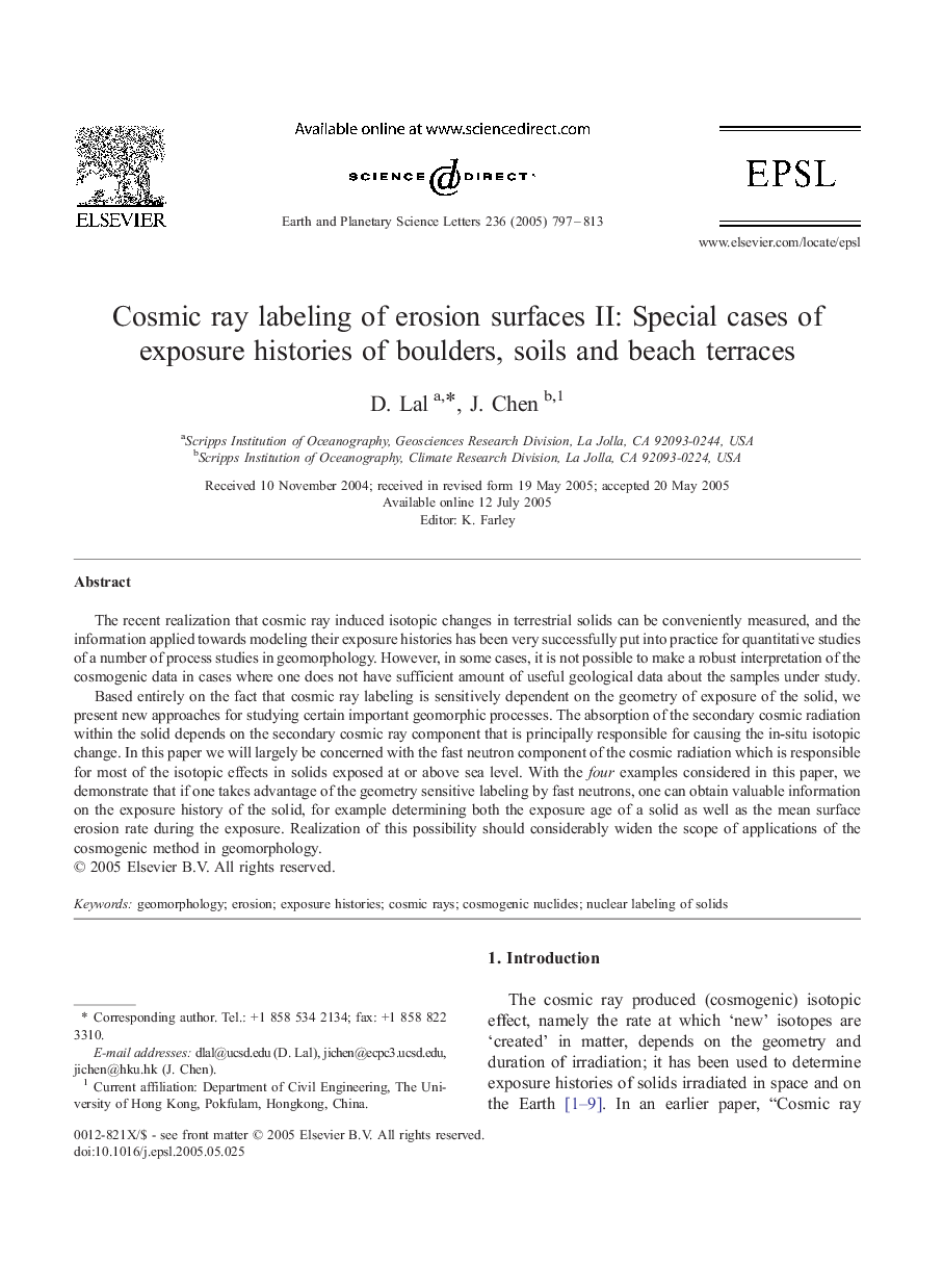 Cosmic ray labeling of erosion surfaces II: Special cases of exposure histories of boulders, soils and beach terraces