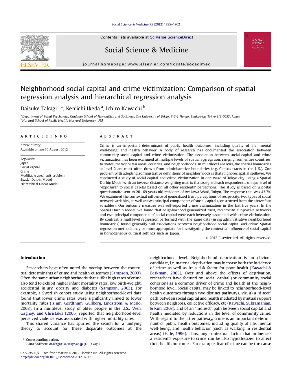 Neighborhood social capital and crime victimization: Comparison of spatial regression analysis and hierarchical regression analysis