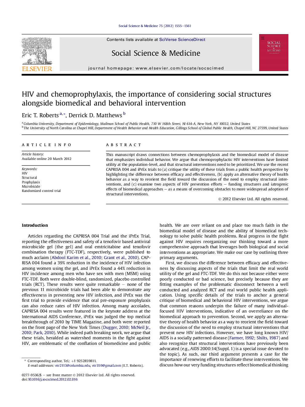 HIV and chemoprophylaxis, the importance of considering social structures alongside biomedical and behavioral intervention