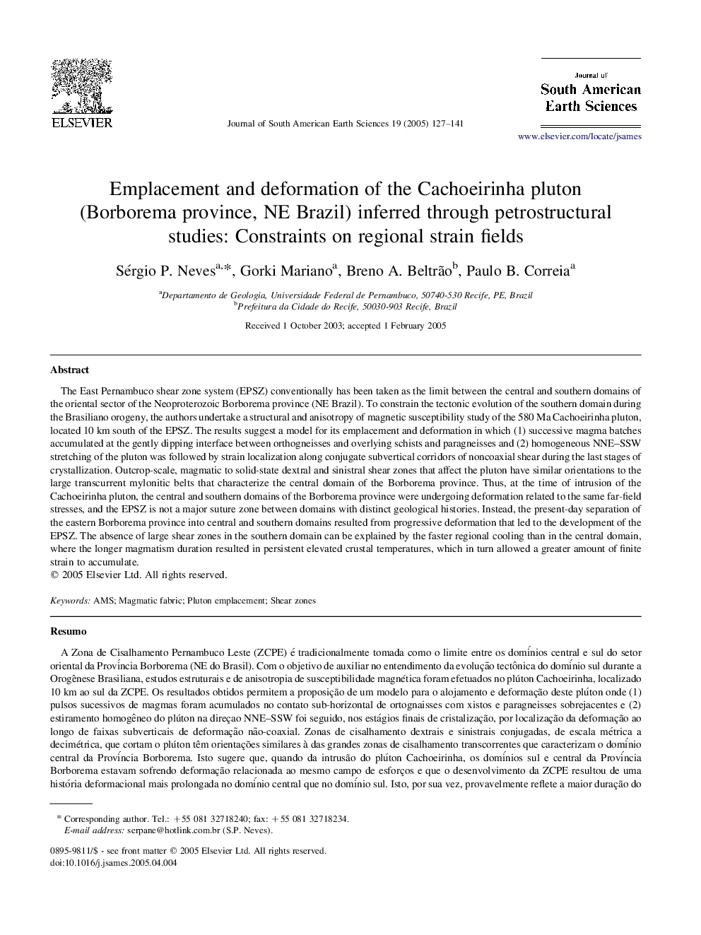 Emplacement and deformation of the Cachoeirinha pluton (Borborema province, NE Brazil) inferred through petrostructural studies: Constraints on regional strain fields