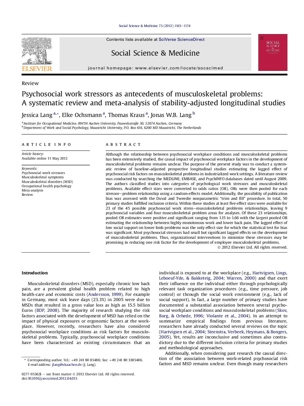 Psychosocial work stressors as antecedents of musculoskeletal problems: A systematic review and meta-analysis of stability-adjusted longitudinal studies