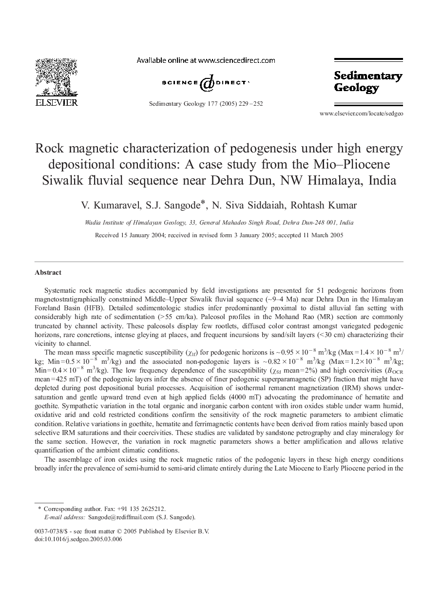 Rock magnetic characterization of pedogenesis under high energy depositional conditions: A case study from the Mio-Pliocene Siwalik fluvial sequence near Dehra Dun, NW Himalaya, India