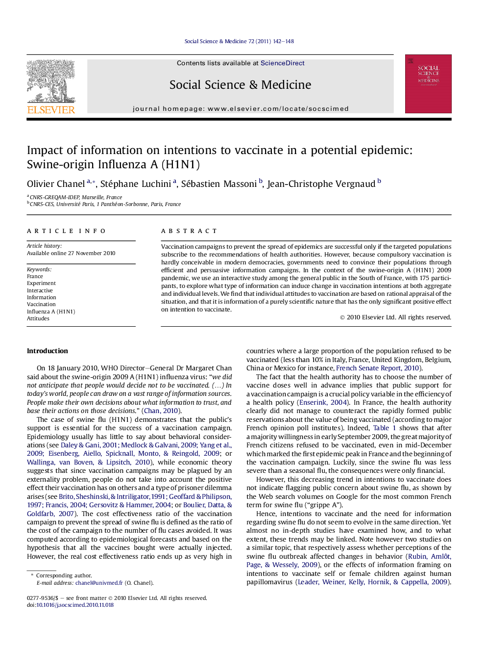 Impact of information on intentions to vaccinate in a potential epidemic: Swine-origin Influenza A (H1N1)