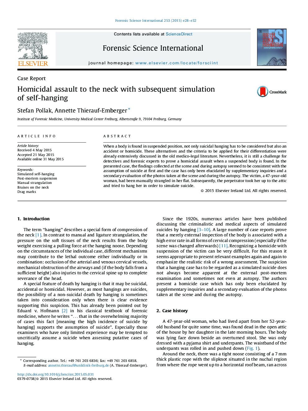 Homicidal assault to the neck with subsequent simulation of self-hanging