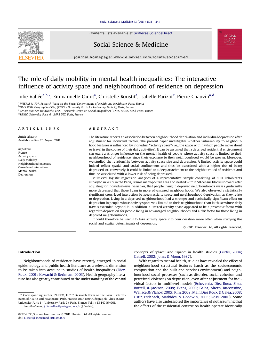 The role of daily mobility in mental health inequalities: The interactive influence of activity space and neighbourhood of residence on depression