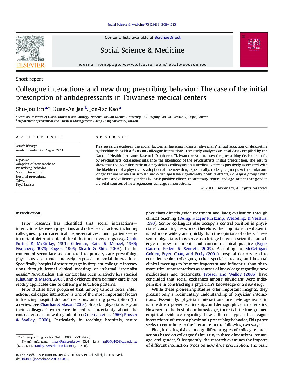 Colleague interactions and new drug prescribing behavior: The case of the initial prescription of antidepressants in Taiwanese medical centers