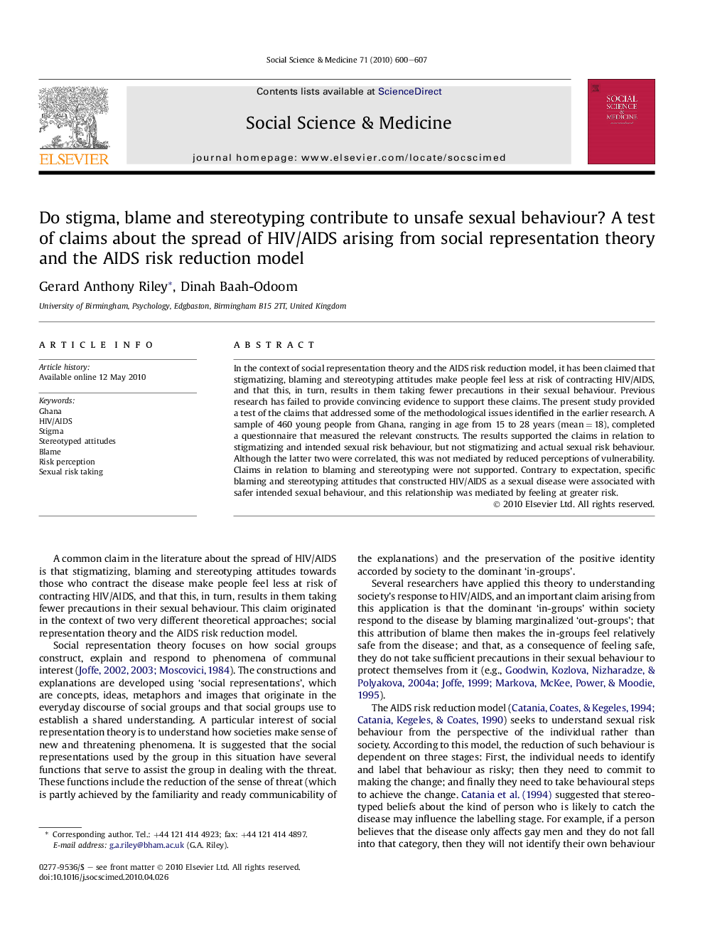 Do stigma, blame and stereotyping contribute to unsafe sexual behaviour? A test of claims about the spread of HIV/AIDS arising from social representation theory and the AIDS risk reduction model