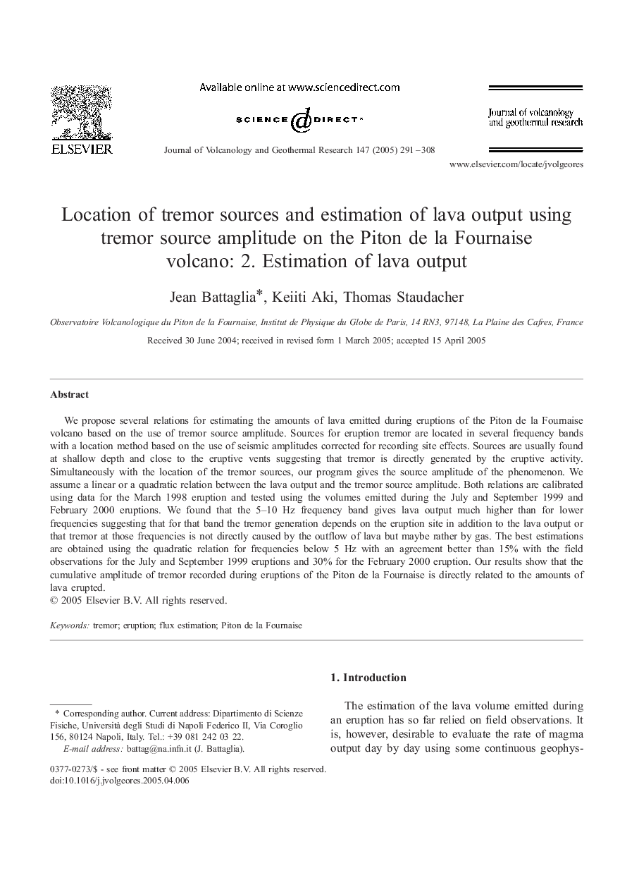 Location of tremor sources and estimation of lava output using tremor source amplitude on the Piton de la Fournaise volcano: 2. Estimation of lava output