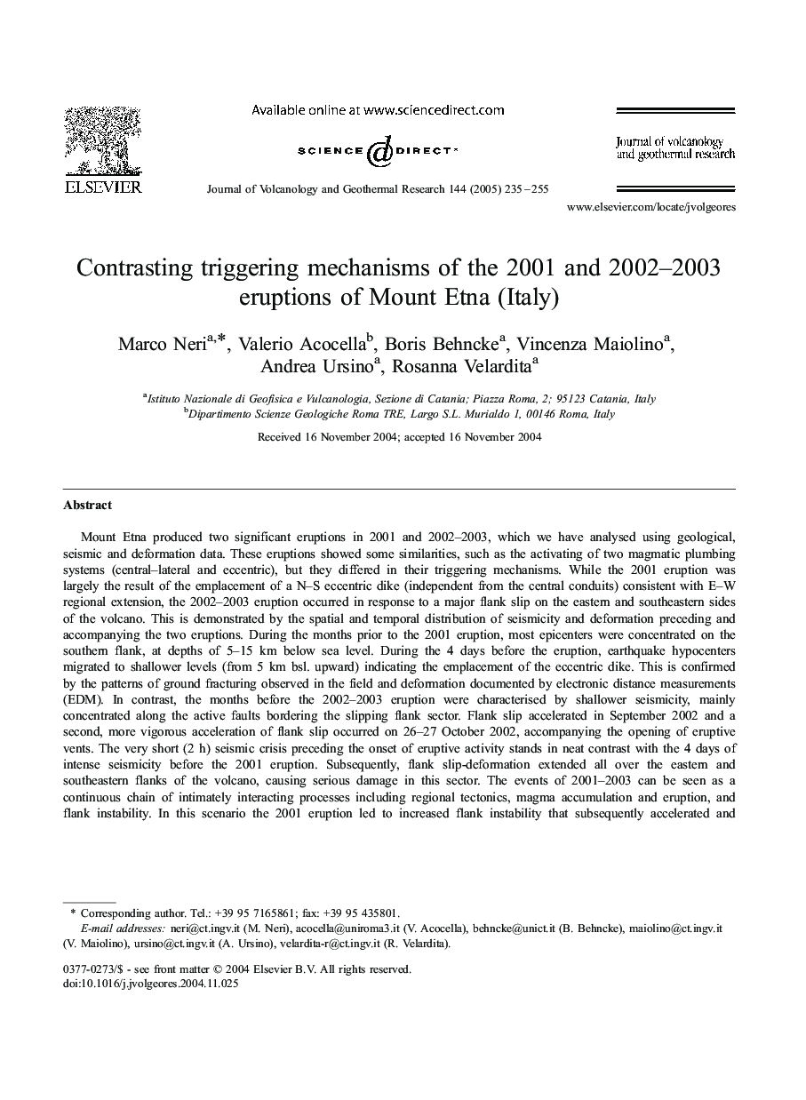 Contrasting triggering mechanisms of the 2001 and 2002-2003 eruptions of Mount Etna (Italy)