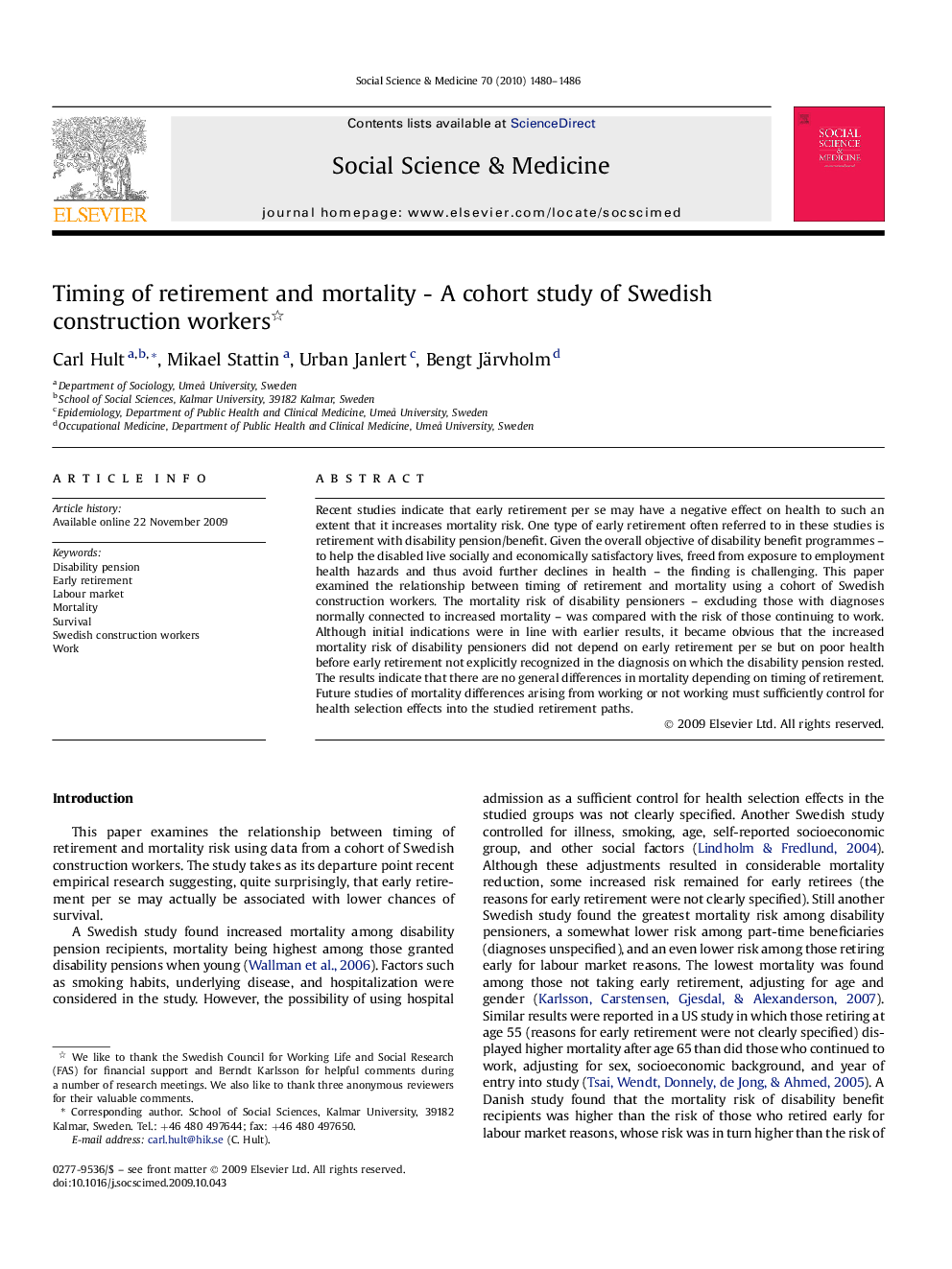 Timing of retirement and mortality - A cohort study of Swedish construction workers 