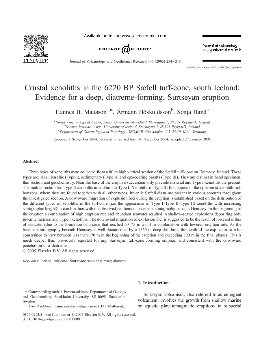 Crustal xenoliths in the 6220 BP SÃ¦fell tuff-cone, south Iceland: Evidence for a deep, diatreme-forming, Surtseyan eruption