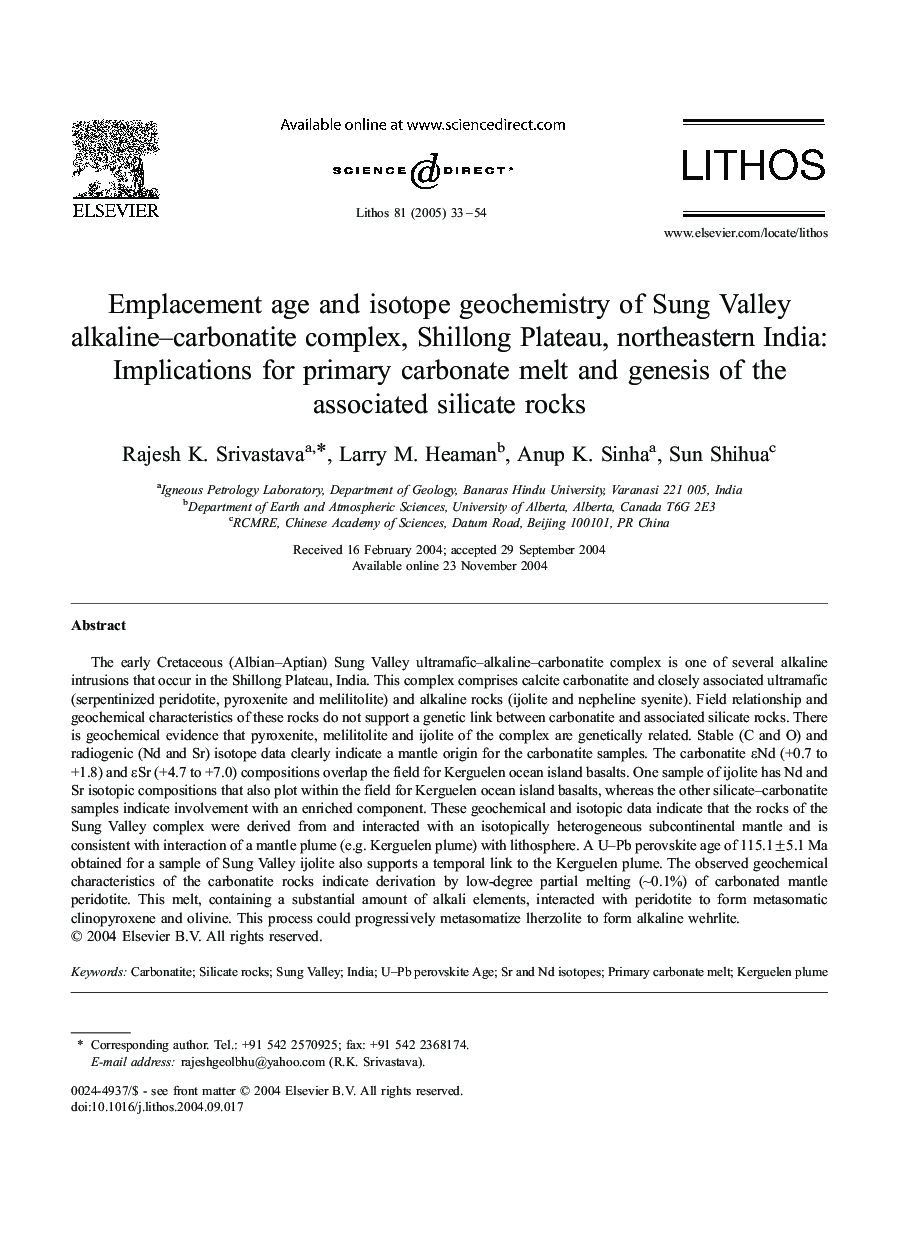 Emplacement age and isotope geochemistry of Sung Valley alkaline-carbonatite complex, Shillong Plateau, northeastern India: implications for primary carbonate melt and genesis of the associated silicate rocks