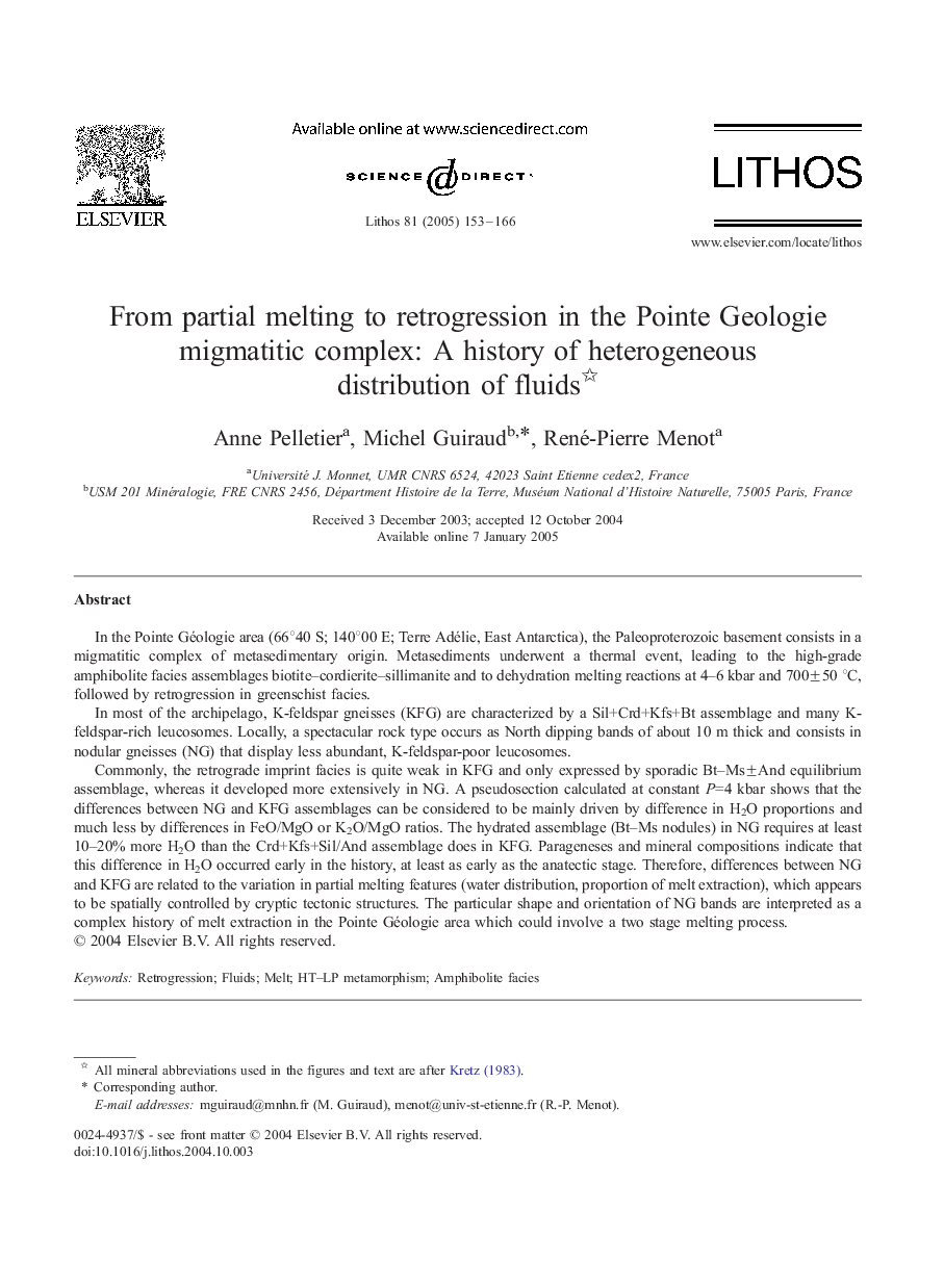 From partial melting to retrogression in the Pointe Geologie migmatitic complex: a history of heterogeneous distribution of fluids