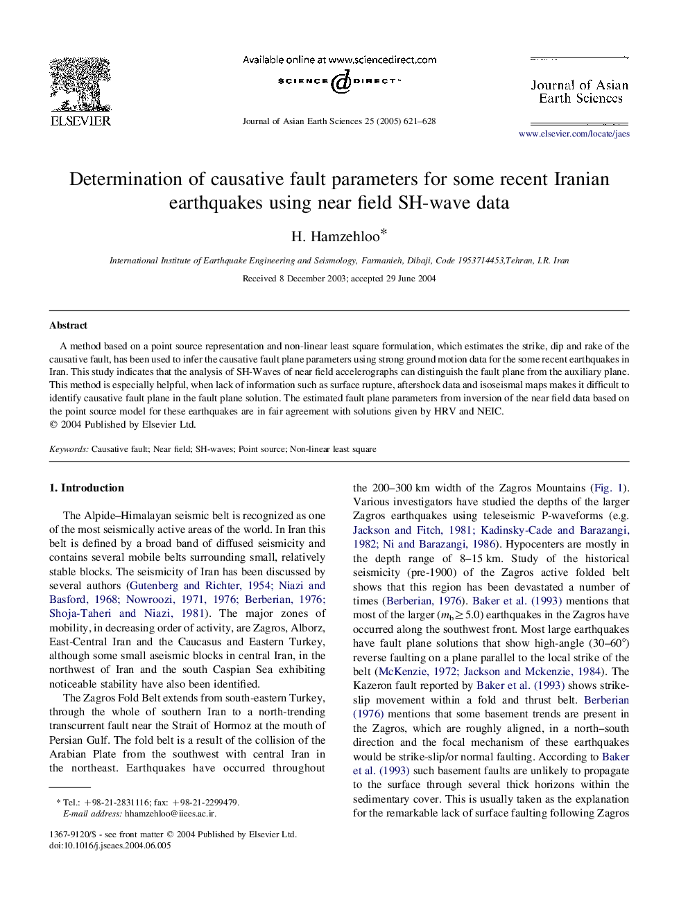 Determination of causative fault parameters for some recent Iranian earthquakes using near field SH-wave data