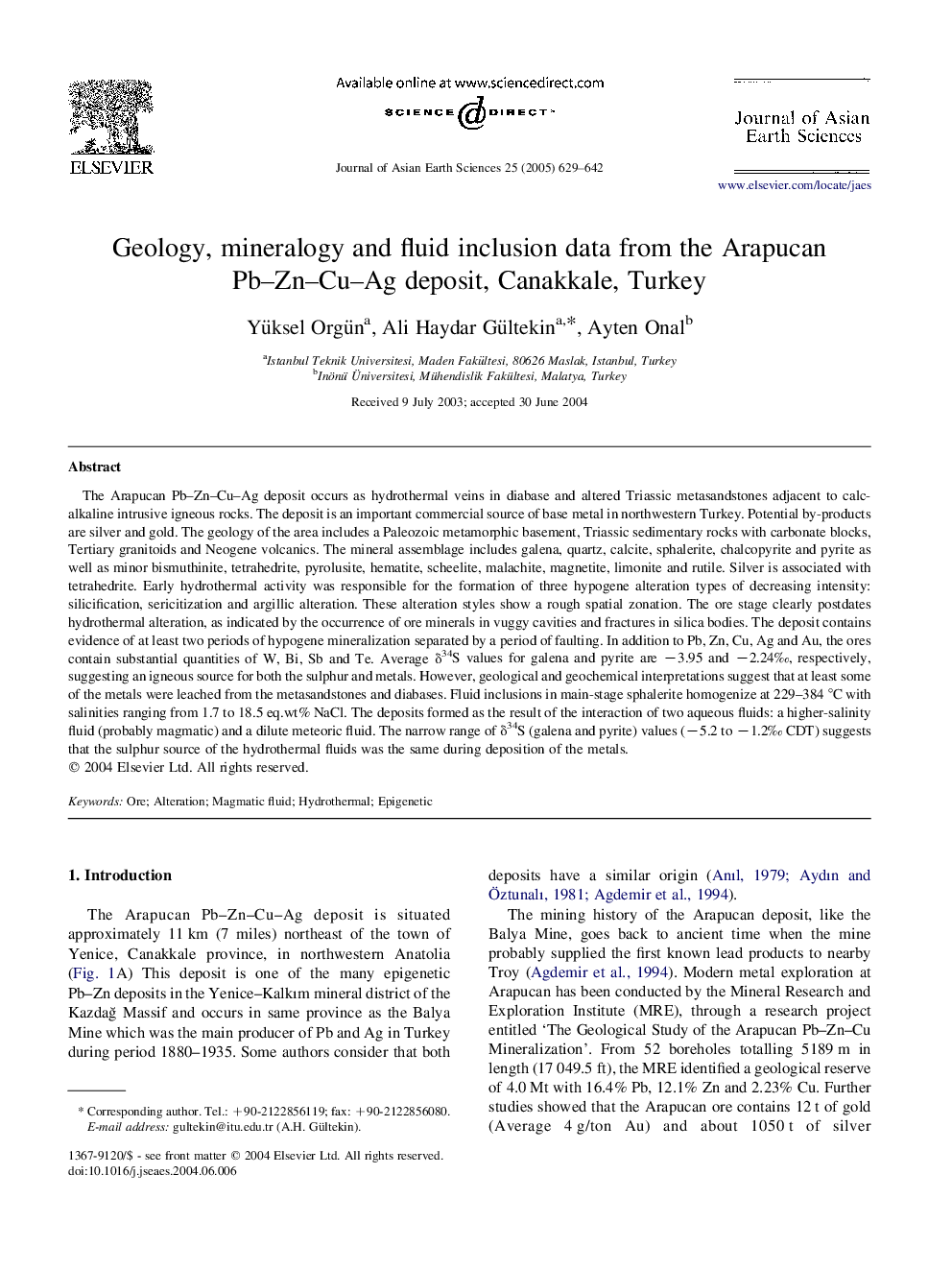 Geology, mineralogy and fluid inclusion data from the Arapucan Pb-Zn-Cu-Ag deposit, Canakkale, Turkey