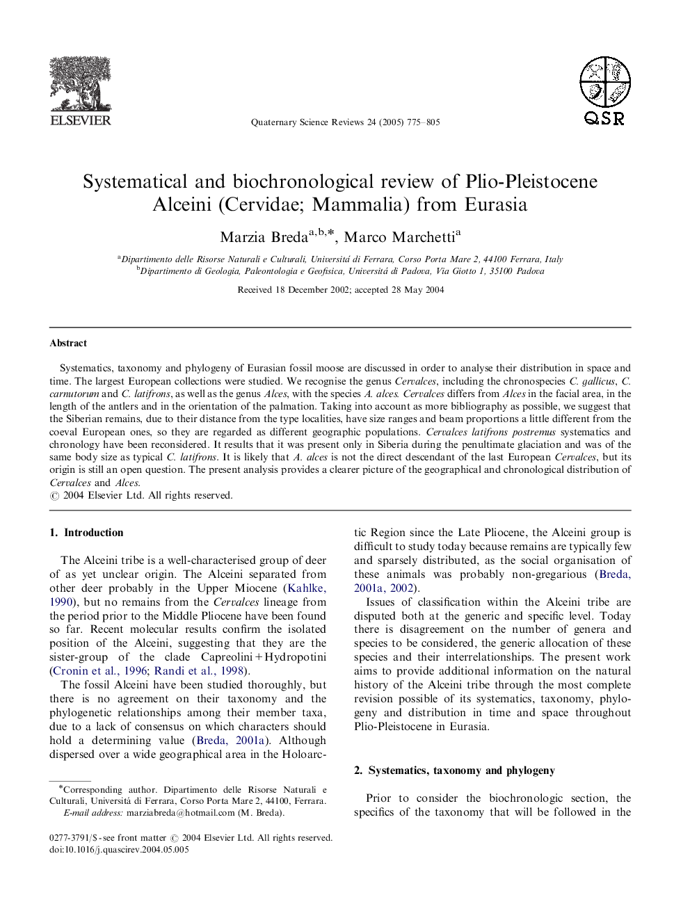 Systematical and biochronological review of Plio-Pleistocene Alceini (Cervidae; Mammalia) from Eurasia