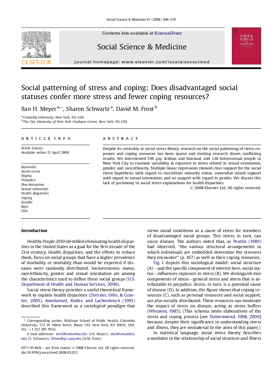 Social patterning of stress and coping: Does disadvantaged social statuses confer more stress and fewer coping resources?