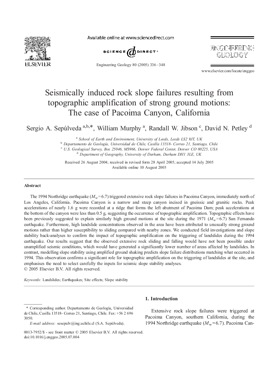 Seismically induced rock slope failures resulting from topographic amplification of strong ground motions: The case of Pacoima Canyon, California