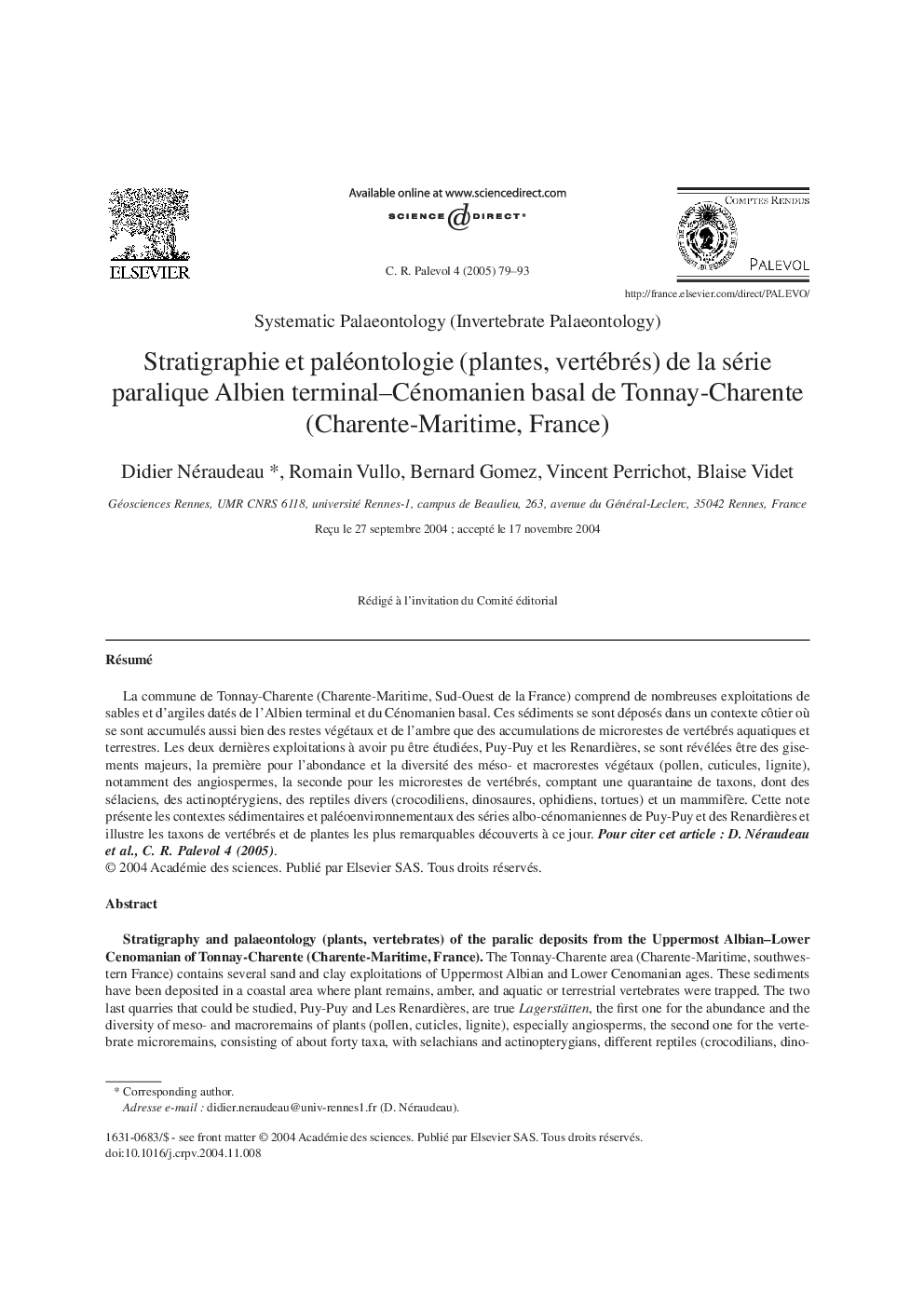 عکس صفحه اول مقاله: Stratigraphie et paléontologie (plantes, vertébrés) de la série paralique Albien terminal-Cénomanien basal de Tonnay-Charente (Charente-Maritime, France) Stratigraphie et paléontologie (plantes, vertébrés) de la série paralique Albien terminal-Cénomanien basal de Tonnay-Charente (Charente-Maritime, France)