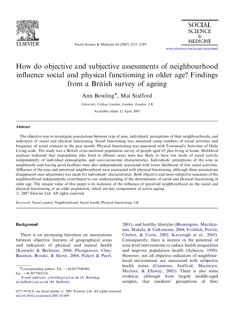 How do objective and subjective assessments of neighbourhood influence social and physical functioning in older age? Findings from a British survey of ageing