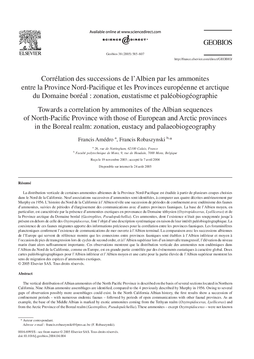 Corrélation des successions de l'Albien par les ammonites entre la Province Nord-Pacifique et les Provinces européenne et arctique du Domaine boréalÂ : zonation, eustatisme et paléobiogéographie