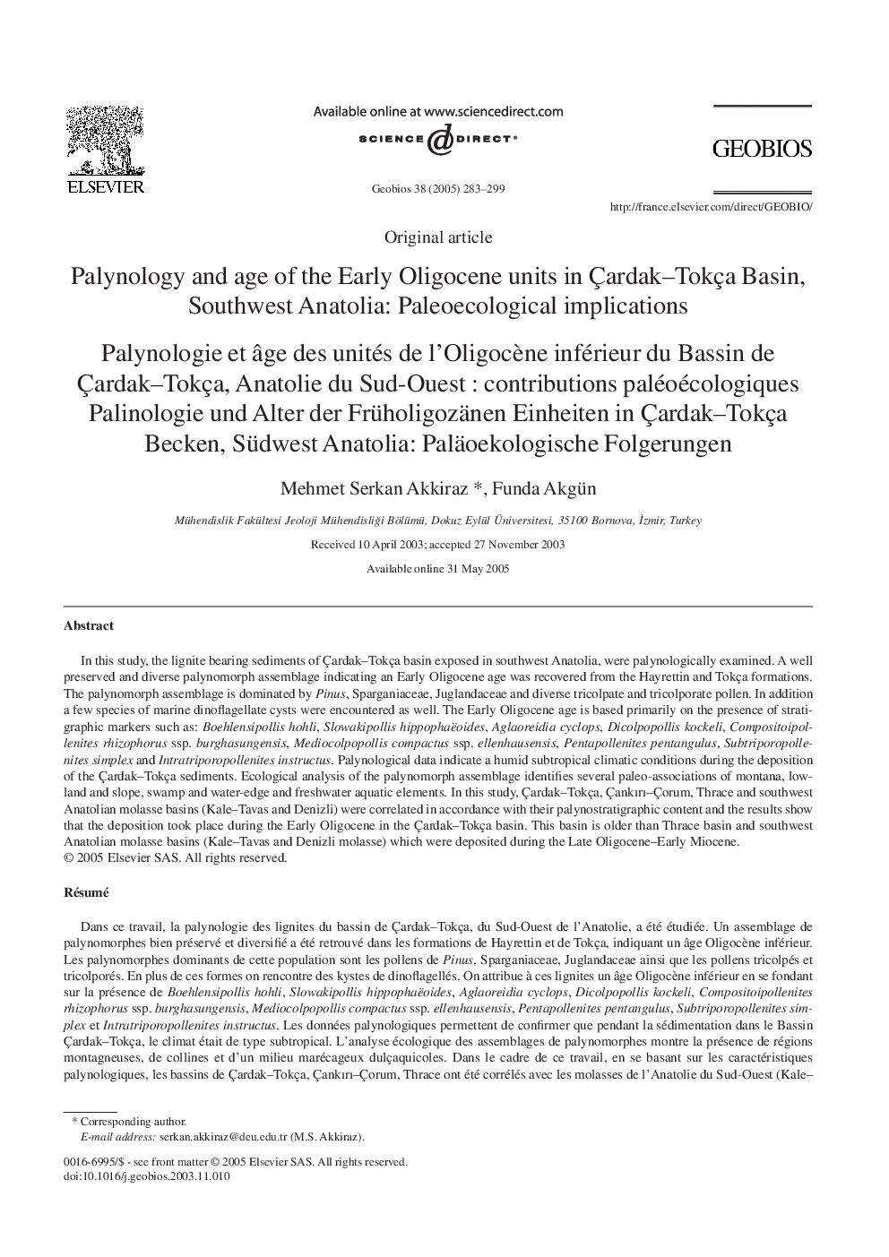 Palynology and age of the Early Oligocene units in Ãardak-Tokça Basin, Southwest Anatolia: Paleoecological implications