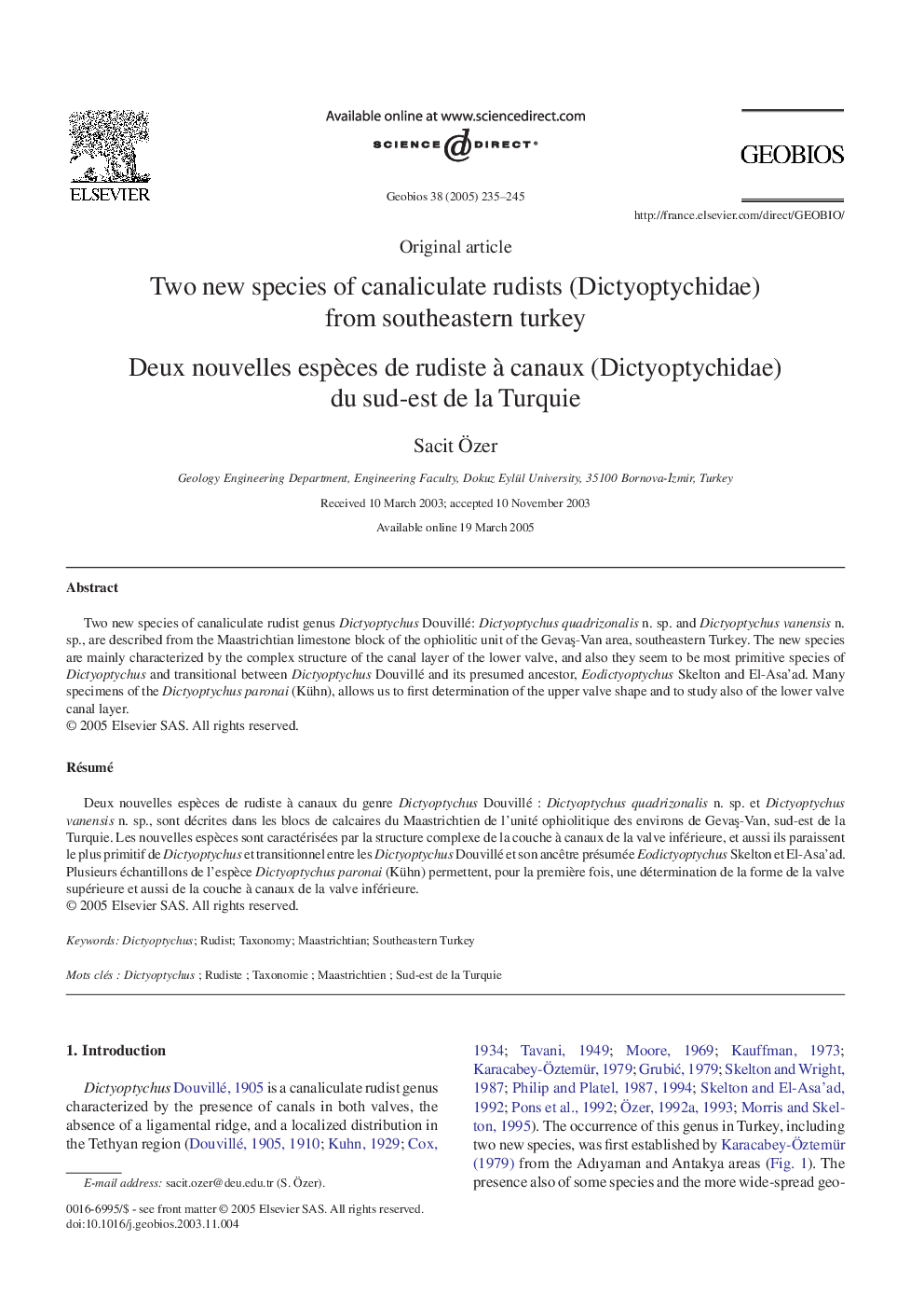 عکس صفحه اول مقاله: Two new species of canaliculate rudists (Dictyoptychidae) from southeastern turkey Two new species of canaliculate rudists (Dictyoptychidae) from southeastern turkey