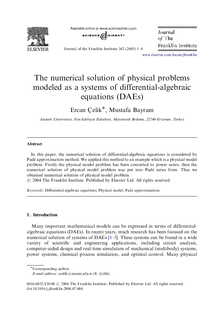 The numerical solution of physical problems modeled as a systems of differential-algebraic equations (DAEs)