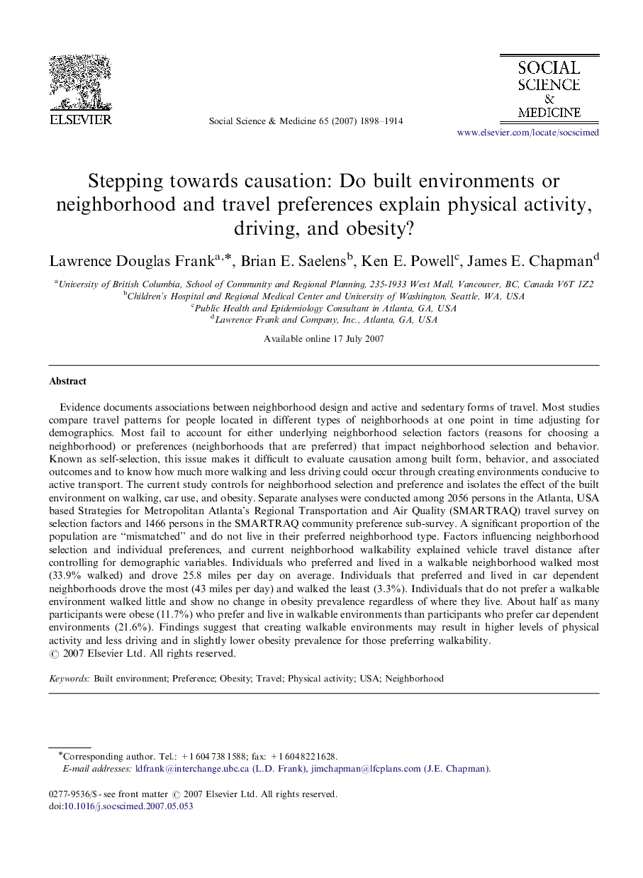 Stepping towards causation: Do built environments or neighborhood and travel preferences explain physical activity, driving, and obesity?