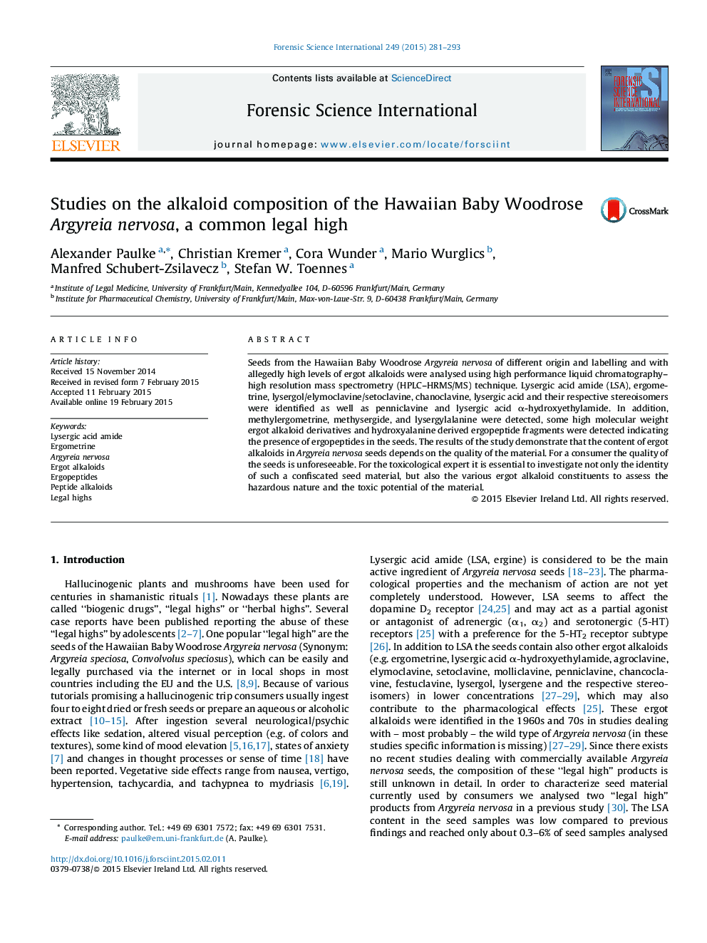 Studies on the alkaloid composition of the Hawaiian Baby Woodrose Argyreia nervosa, a common legal high