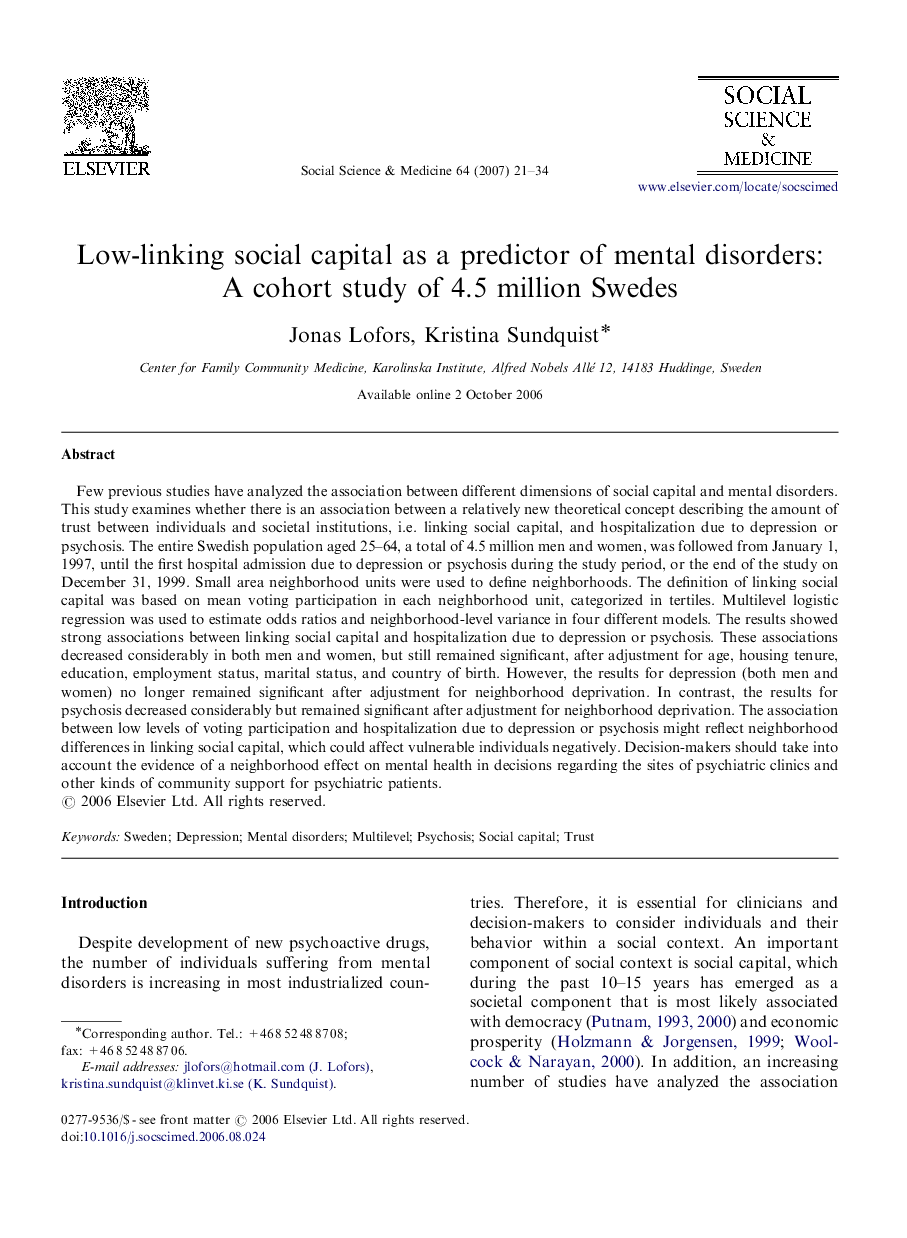 Low-linking social capital as a predictor of mental disorders: A cohort study of 4.5 million Swedes