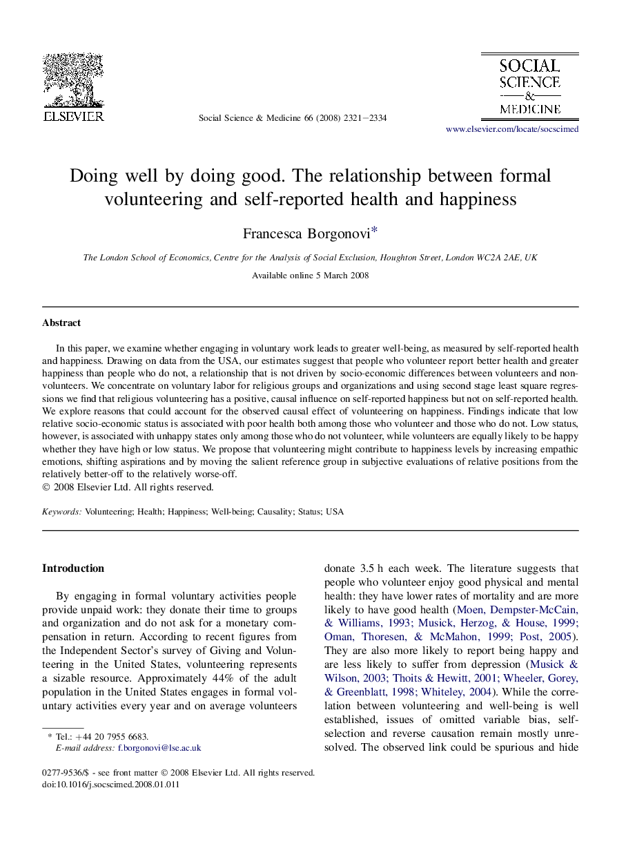 Doing well by doing good. The relationship between formal volunteering and self-reported health and happiness