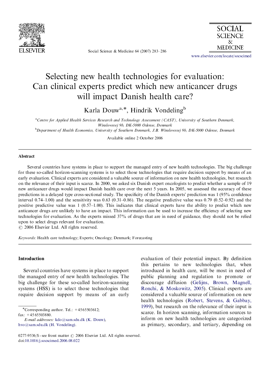 Selecting new health technologies for evaluation: Can clinical experts predict which new anticancer drugs will impact Danish health care?