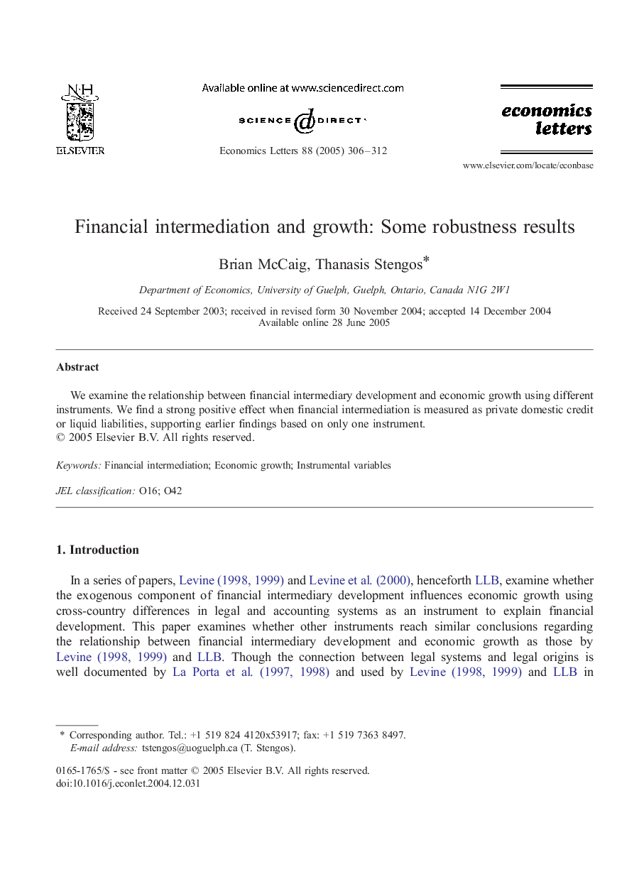 Financial intermediation and growth: Some robustness results