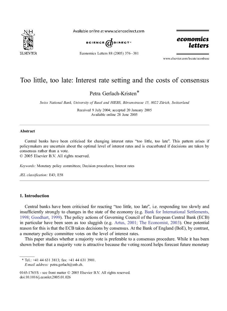 Too little, too late: Interest rate setting and the costs of consensus