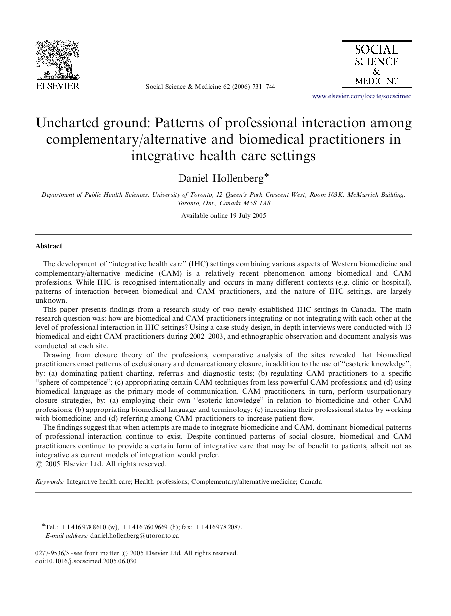 Uncharted ground: Patterns of professional interaction among complementary/alternative and biomedical practitioners in integrative health care settings