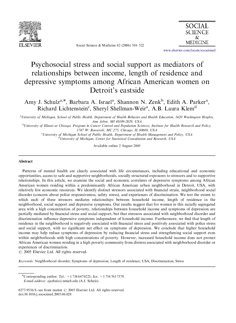 Psychosocial stress and social support as mediators of relationships between income, length of residence and depressive symptoms among African American women on Detroit's eastside