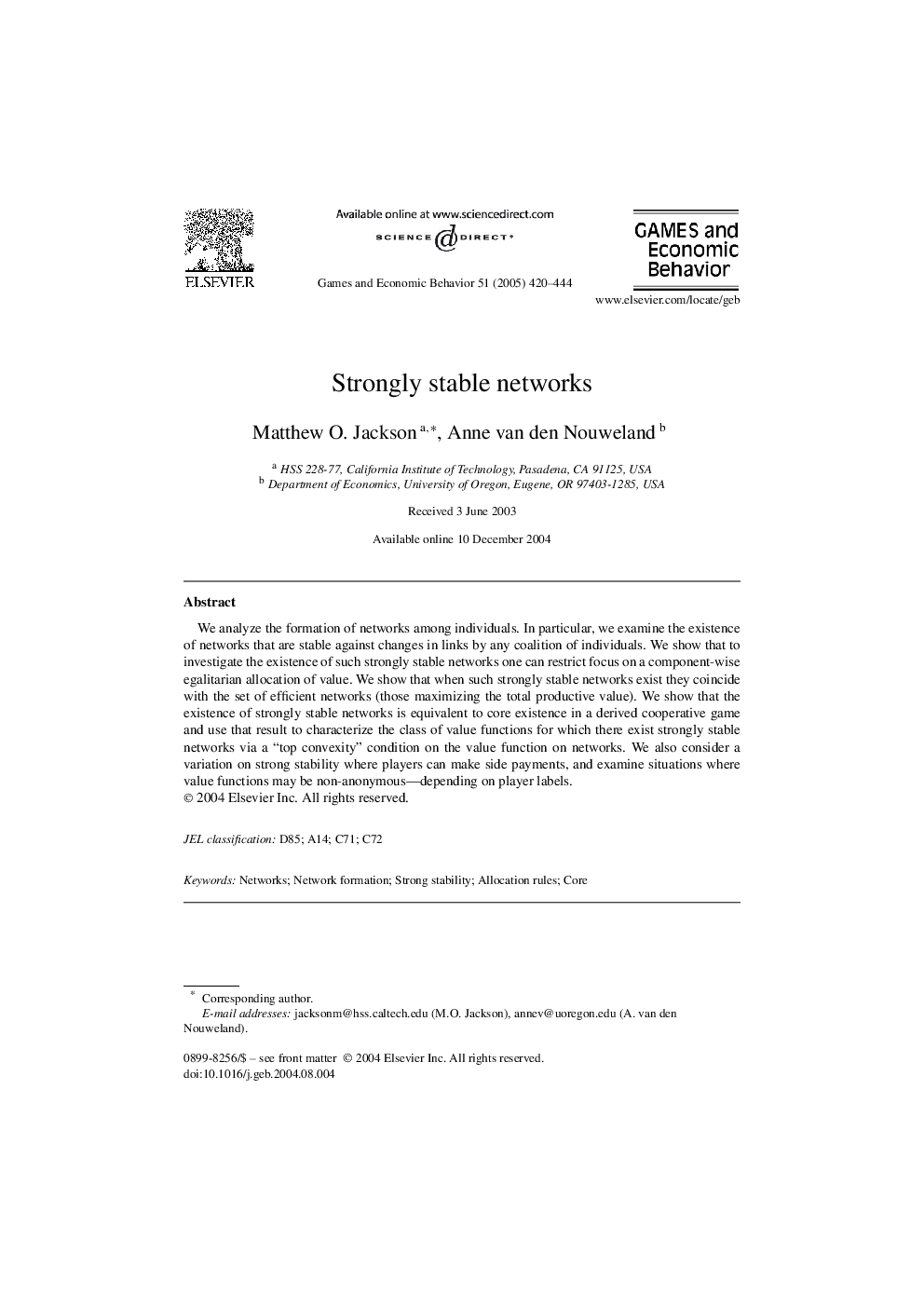 Strongly stable networks