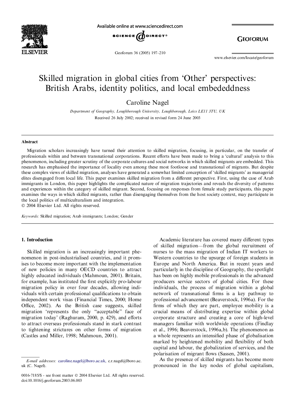 Skilled migration in global cities from `Other' perspectives: British Arabs, identity politics, and local embededdness