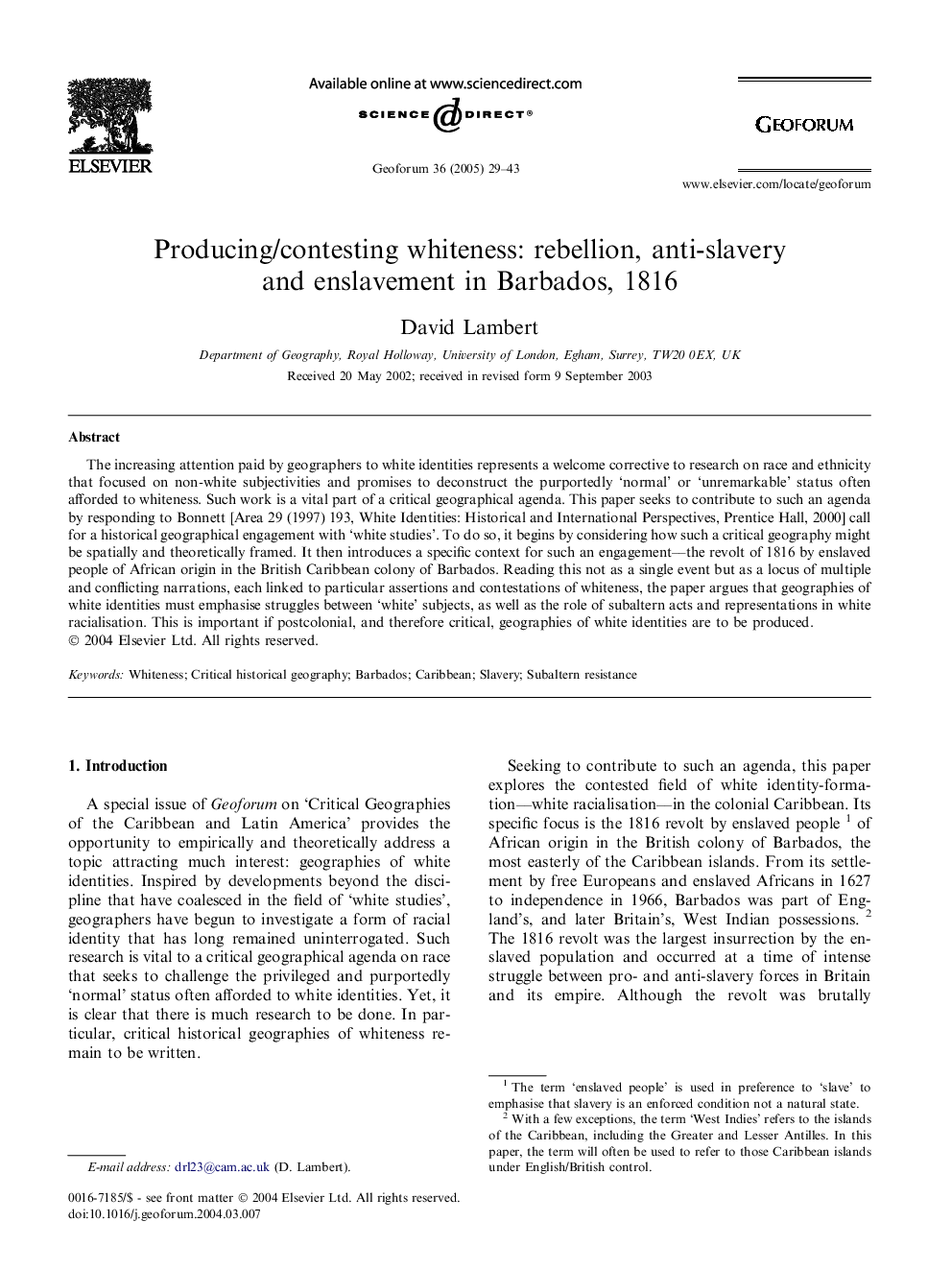 Producing/contesting whiteness: rebellion, anti-slavery and enslavement in Barbados, 1816