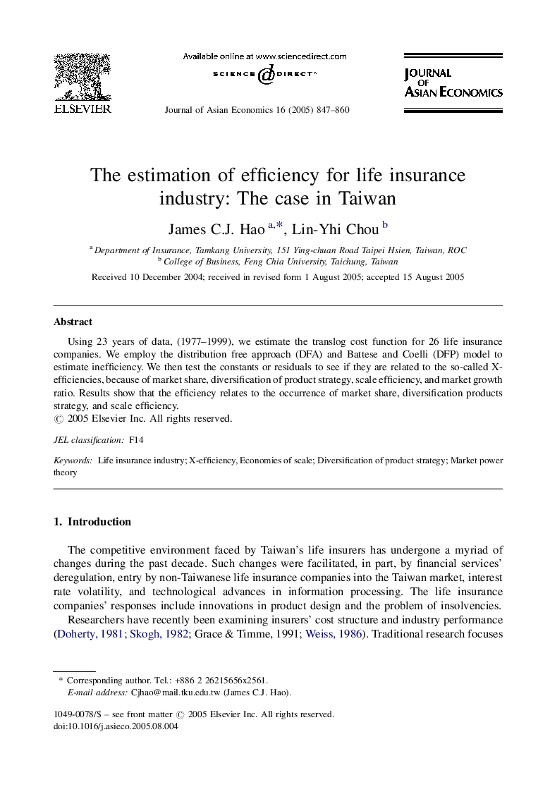 The estimation of efficiency for life insurance industry: The case in Taiwan