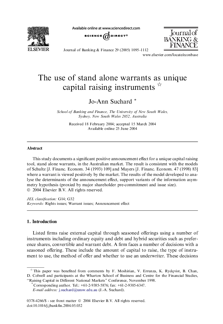 The use of stand alone warrants as unique capital raising instruments