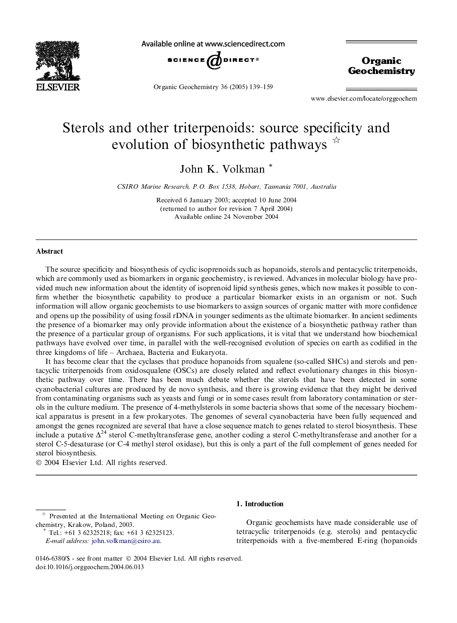Sterols and other triterpenoids: source specificity and evolution of biosynthetic pathways